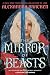 The Mirror of Beasts (Silve...