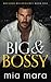 Big & Bossy (Boulder Billionaires)