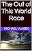 The Out of This World Race ...