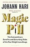 Magic Pill: The E...