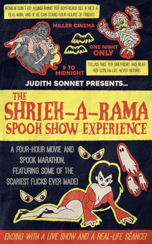 The Shriek-A-Rama Spook Show Experience: A Retro Horror Novella (Paperback)