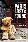 Paris Lost and Found: A Memoir of Love