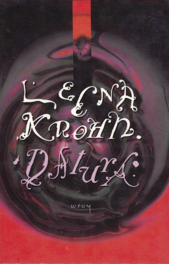 Datura: tai harha jonka jokainen näkee (Hardcover)