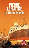 Le Grand Monde