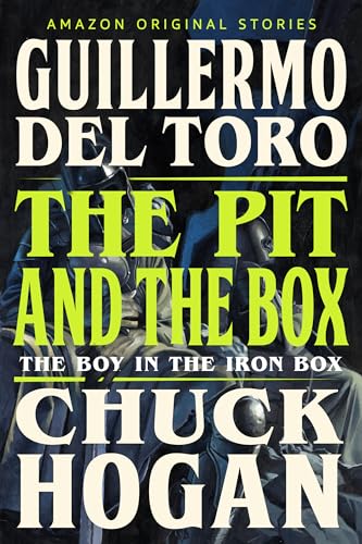 The Pit and the Box (The Boy in the Iron Box, #2)