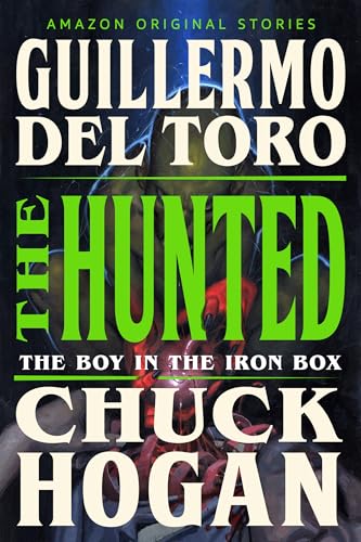 The Hunted (The Boy in the Iron Box, #3)