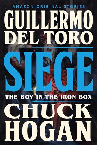 Siege (The Boy in the Iron Box, #5)