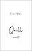 Quill by June Miller