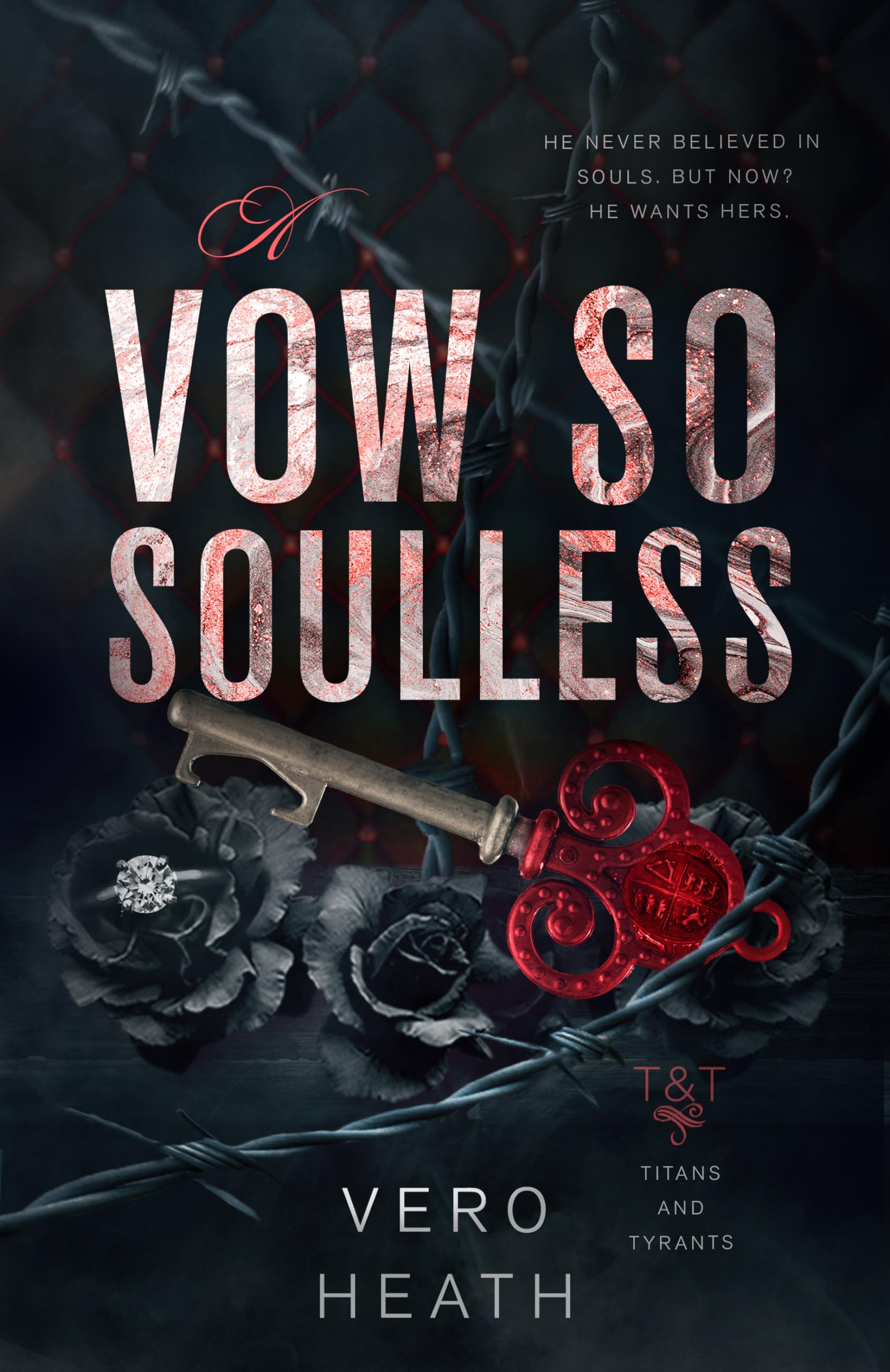A Vow So Soulless (Titans and Tyrants Book 2)