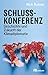 Schlusskonferenz: Geschicht...