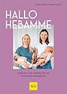 Hallo Hebamme