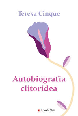 Autobiografia clitoridea (Kindle Edition)