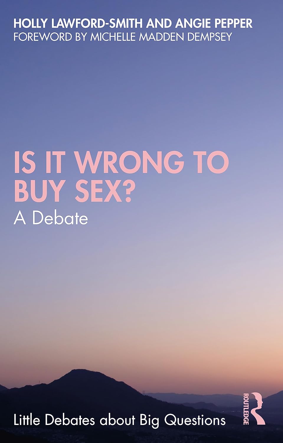 Is It Wrong to Buy Sex? A Debate