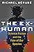 The Ex-Human: Science Ficti...