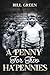A Penny For Two Ha'pennies:...