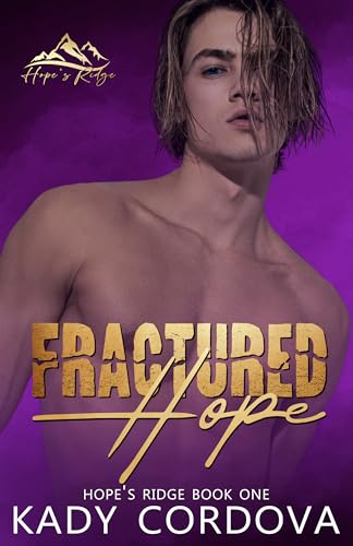 Fractured Hope (Hope's Ridge #1)