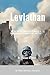 Leviathan: or The Matter, Forme and Power of a Commonwealth Ecclesiasticall and Civil