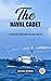 The naval cadet A story of adventures on land and sea