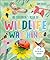 The Children's Book of Wildlife Watching by Dan Rouse