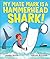 My Mate Mark is a Hammerhead Shark! by Jeanne Willis