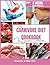 The Carnivore Diet Cookbook...