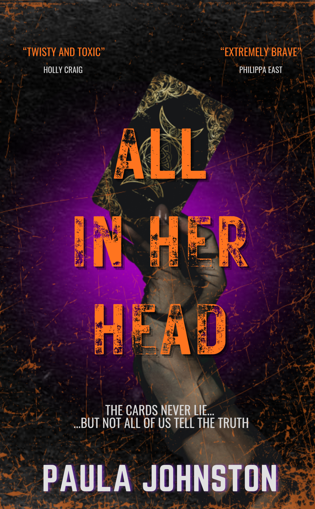 All In Her Head: A Dark Psychological Thriller of Secrets, Obsession and Dangerous Manifestation