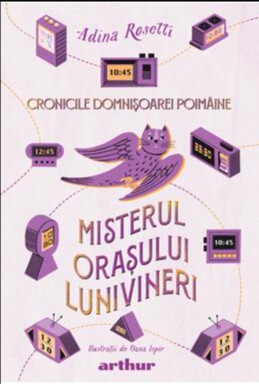 Misterul orașului Lunivineri (Cronicile Domnișoarei Poimâine #3)