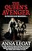 The Queen's Avenger
