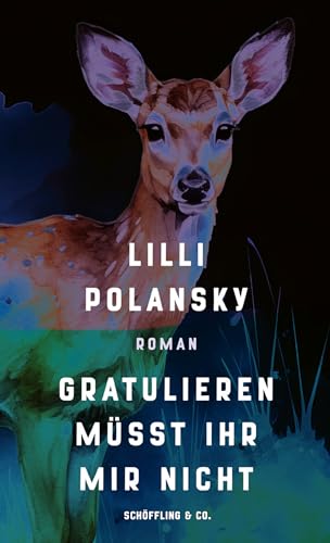 Gratulieren müsst ihr mir nicht (Kindle Edition)