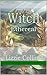 Witch Ethereal (Through the...