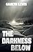 The Darkness Below