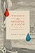 Without The Shedding of Blood: Non Sine Sanguine