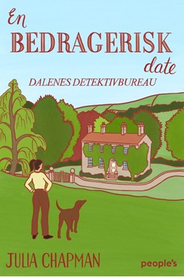 En bedragerisk date (Dalenes Detektivbureau, #6)