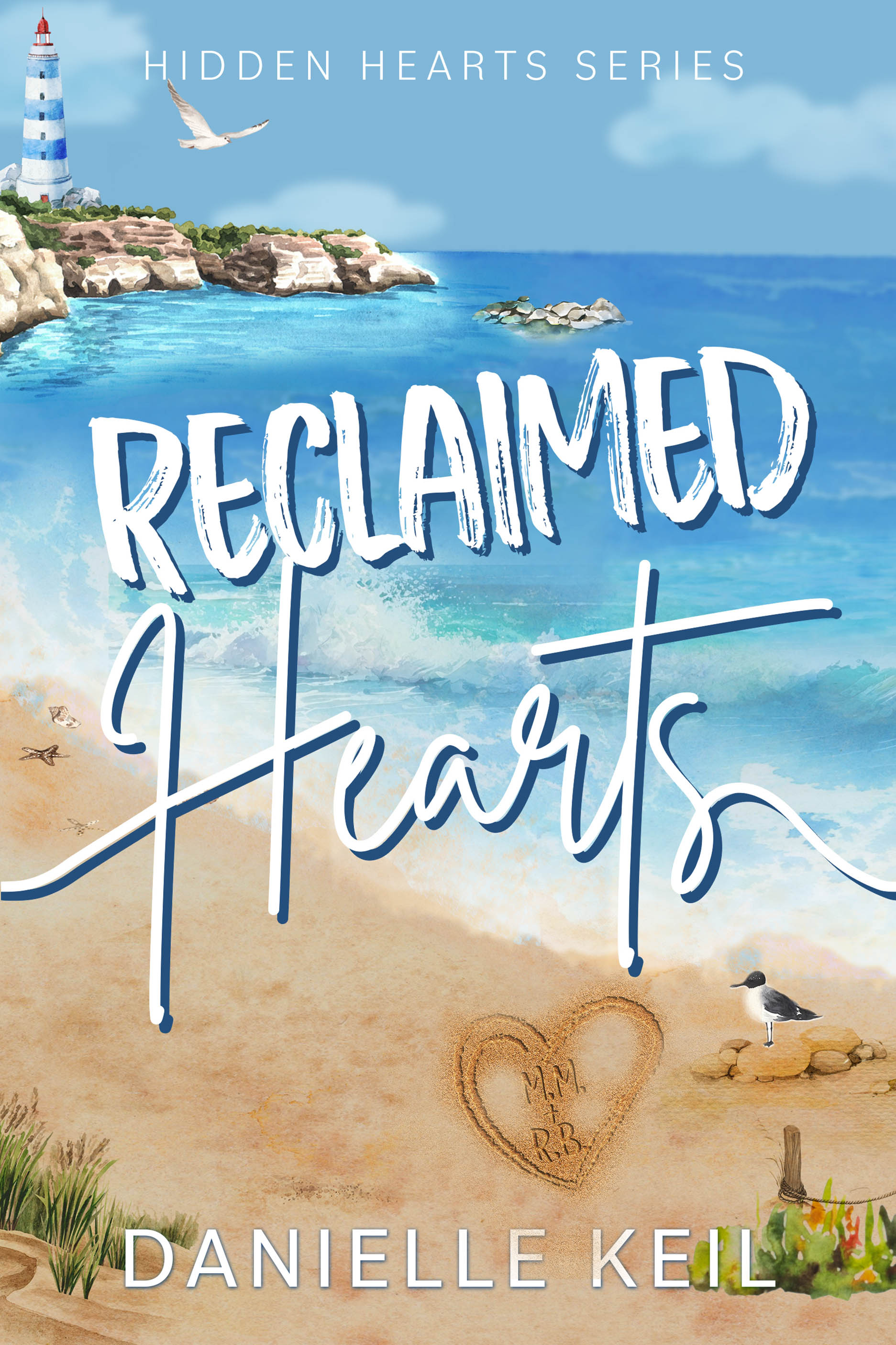Reclaimed Hearts (Hidden Hearts #1)