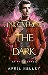 Uncovering the Dark