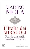 L'Italia dei mira...