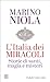 L'Italia dei miracoli by Marino Niola