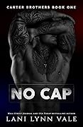 No Cap (Carter Brothers, #1) 