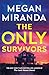 The Only Survivors