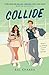 Collide by Bal Khabra