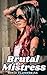 Brutal Mistress: A Femme Do...