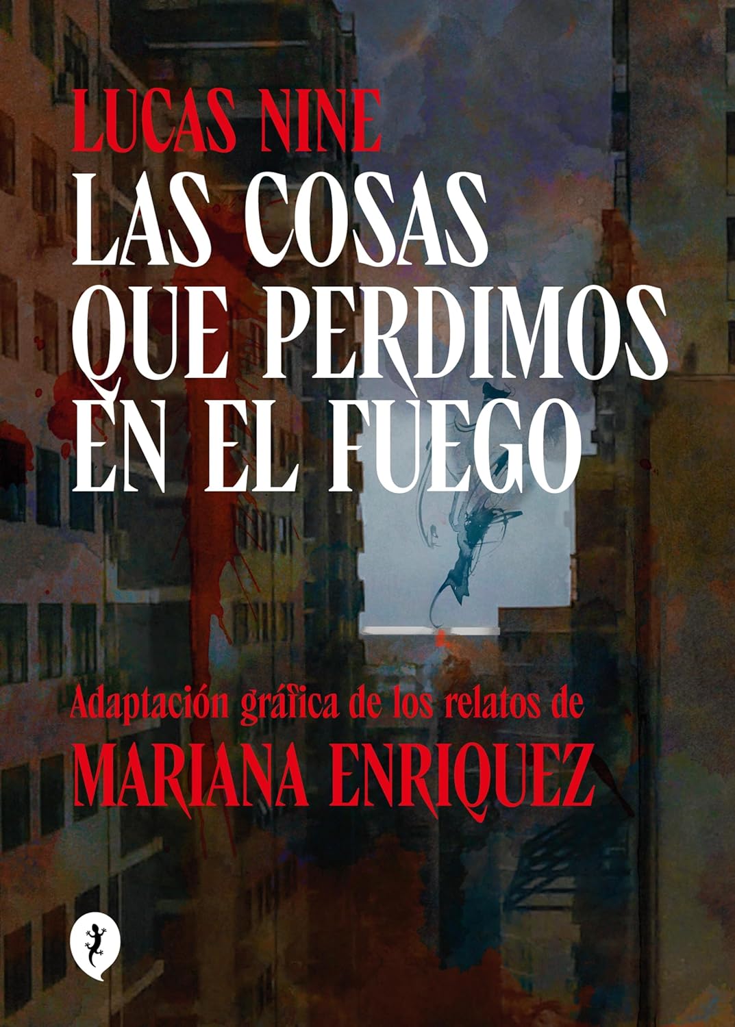 Las cosas que perdimos en el fuego (Adaptación gráfica)