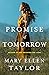 The Promise of Tomorrow