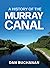 A History of the Murray Canal