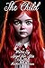The Child (The Children and...