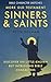 More Old Testament Sinners and Saints: Discover 100 Little-Known but Intriguing Bible Characters