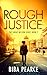 Rough Justice (Shrap Nelson...