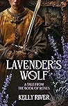 Lavender's Wolf (The Book of Roses #4)