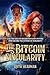 The Bitcoin Singularity: Ca...