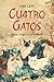 CUATRO GATOS by Viki Leff